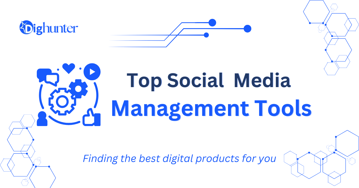 Top Social Media Management Tools