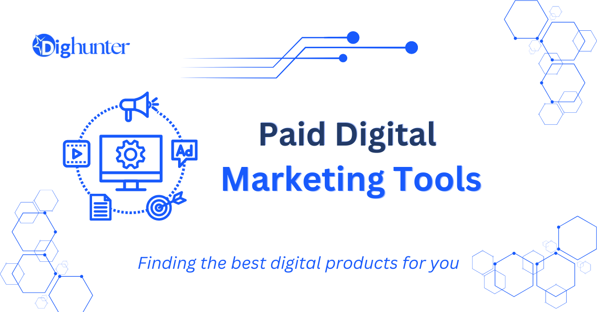 Best Paid Digital Marketing Tools